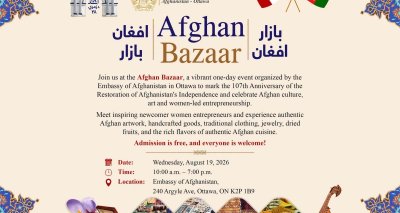 Afghan Bazaar, one-day event to mark the 107th Anniversary of the Restoration of Afghanistan's Independence