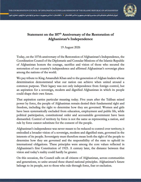 Statement by the Coordination Council of the Diplomatic and Consular Missions of the Islamic Republic of Afghanistan on the 107th Anniversary of the Restoration of Afghanistan's Independence