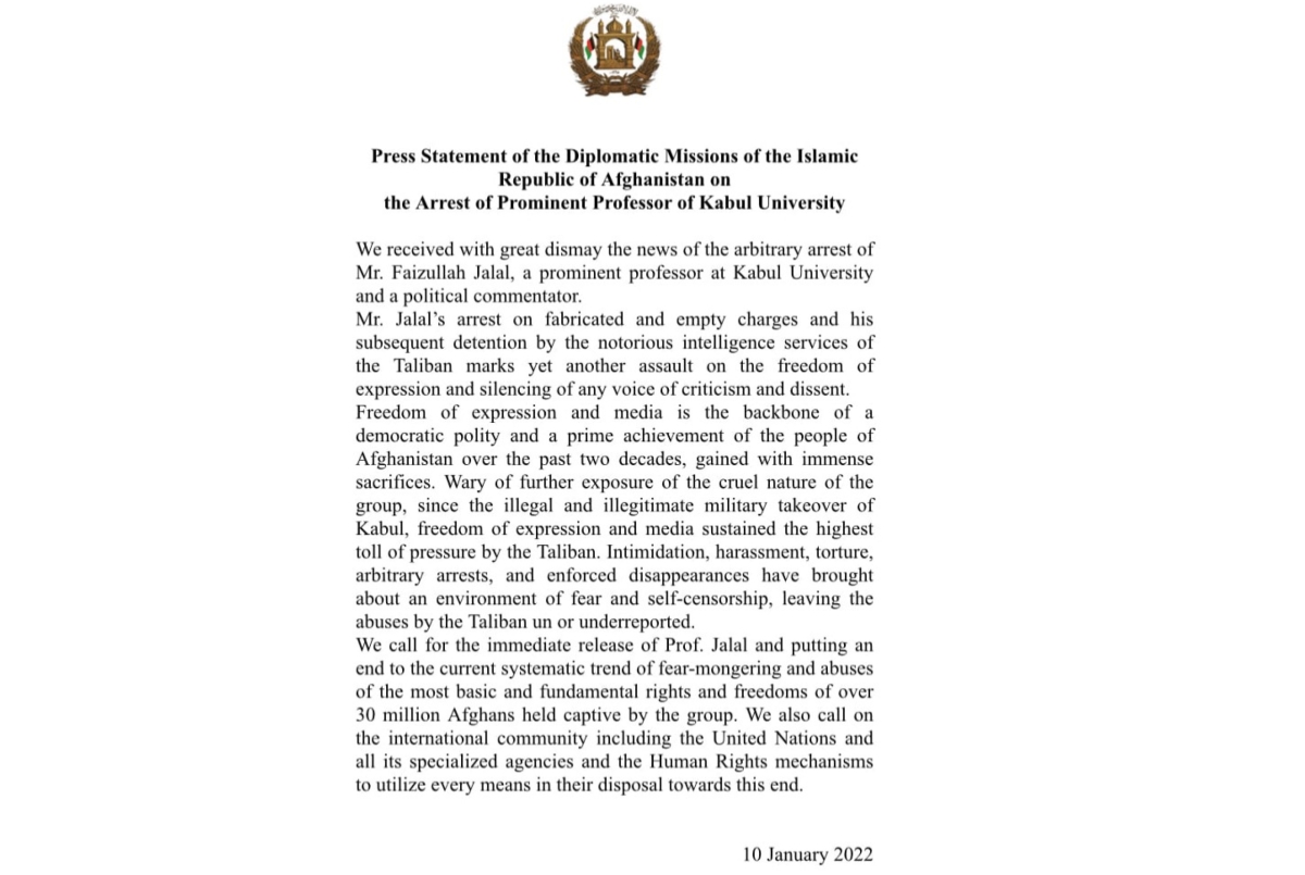 PRESS STATEMENT OF THE DIPLOMATIC MISSIONS OF THE ISLAMIC REPUBLIC OF AFGHANISTAN ON THE ARREST OF PROMINENT PROFESSOR OF KABUL UNIVERSITY
