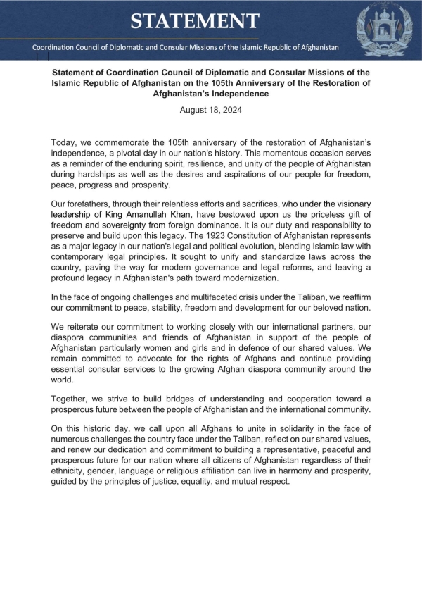 Statement of the Coordination Council of Diplomatic and Consular Missions of the Islamic Republic of Afghanistan on the 105th Anniversary of the Restoration of Afghanistan&rsquo;s Independence