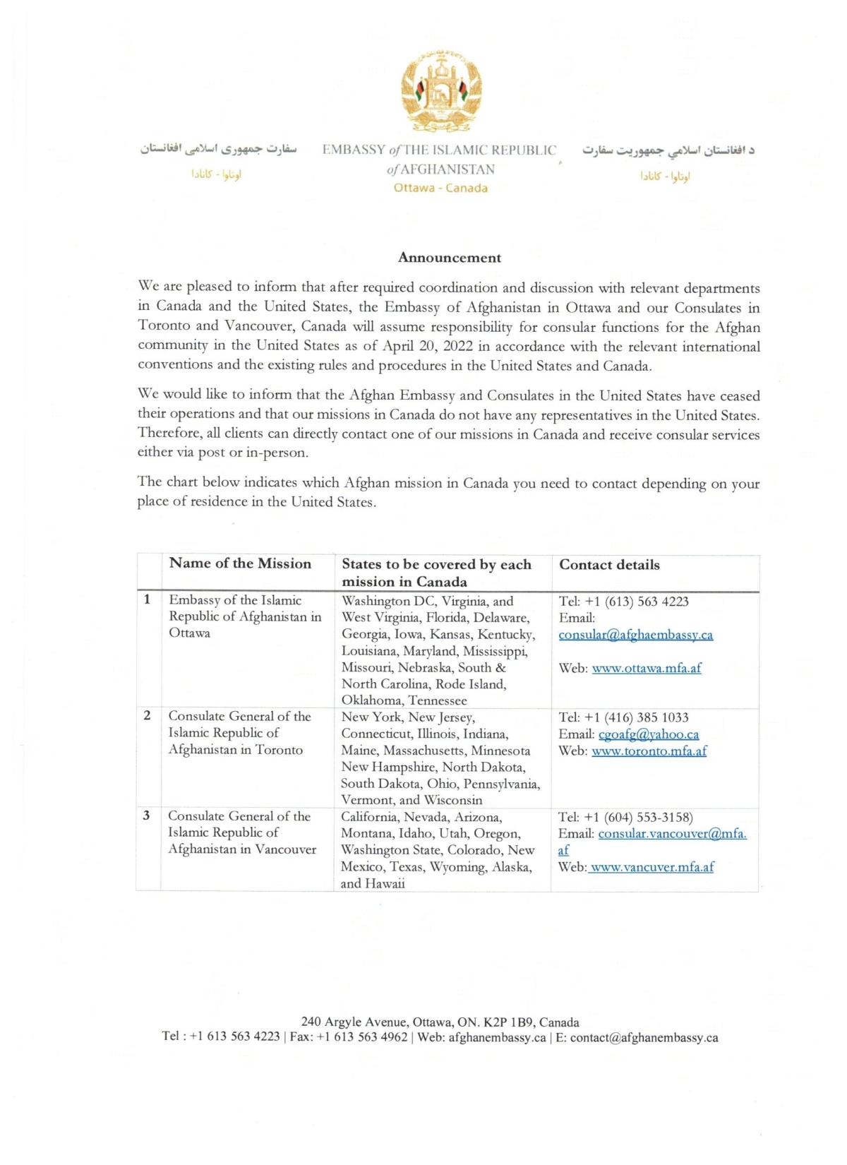 ANNOUNCEMENT ON THE PROVISION OF CONSULAR SERVICES TO THE AFGHAN COMMUNITY IN THE UNITED STATES BY THE AFGHAN EMBASSY AND CONSULATES IN CANADA
